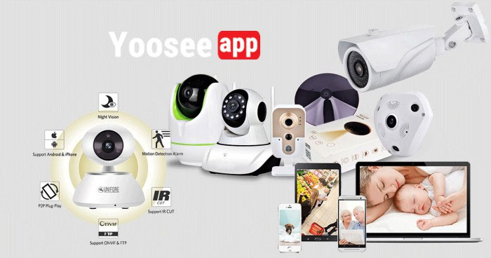 Ứng dụng Yoosee hỗ trợ kết nối camera với các thiết bị thông minh
