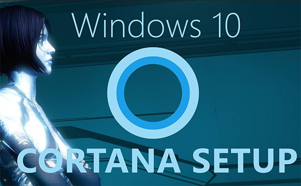 Windows 10 bổ sung tính năng trợ lí ảo Cortana thông minh