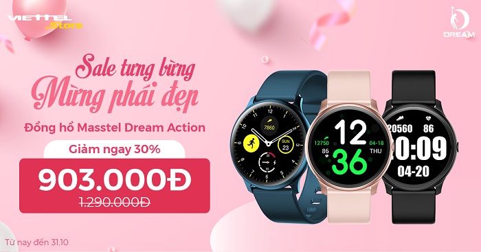 Sale tưng bừng - Mừng phái đẹp giảm ngay 30% khi mua Đồng hồ Masstel Dream Action