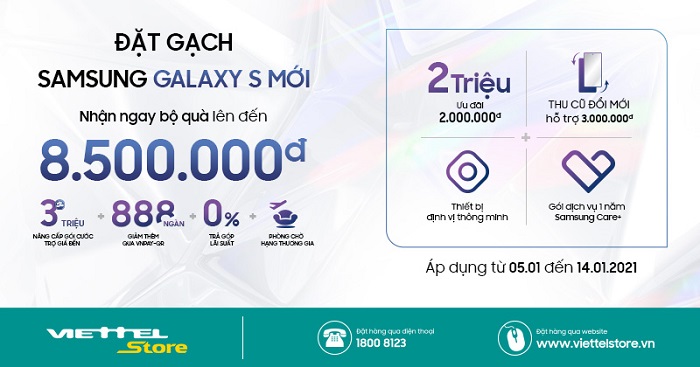 Đặt gạch Galaxy S Mới nhận ngay bộ quà tặng lên đến 8.500.000 đồng