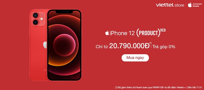 Mua iPhone 12 màu đỏ tại Viettel Store giá chỉ từ 20.790.000 đồng