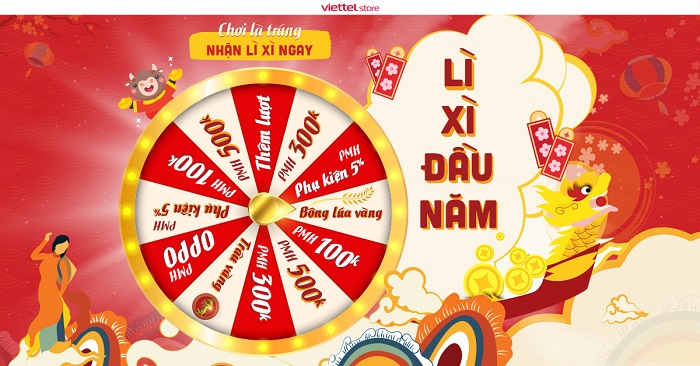 Quay số lì xì đầu năm cùng Viettel Store - 100% nhận được quà