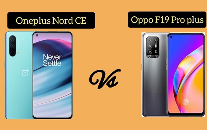 So sánh OnePlus Nord CE 5G với OPPO F19 Pro+
