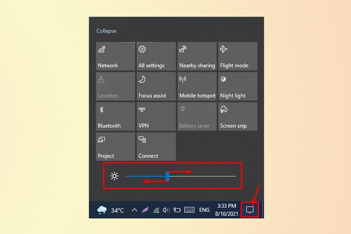 Chọn biểu tượng Action Center trên thanh Taskbar để điều chỉnh độ sáng màn hình