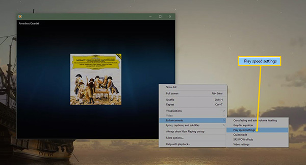 Chỉnh tốc độ video qua Windows Media Player