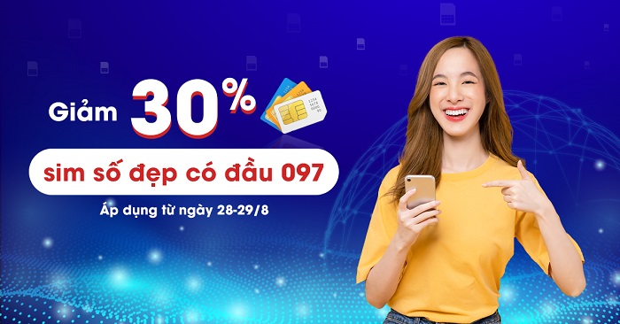 Viettel Store giảm 30% SIM số đẹp có đầu 097**