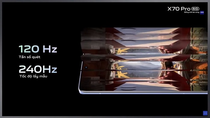 Màn hình Vivo X70 Pro được trang bị tần số quét 120Hz