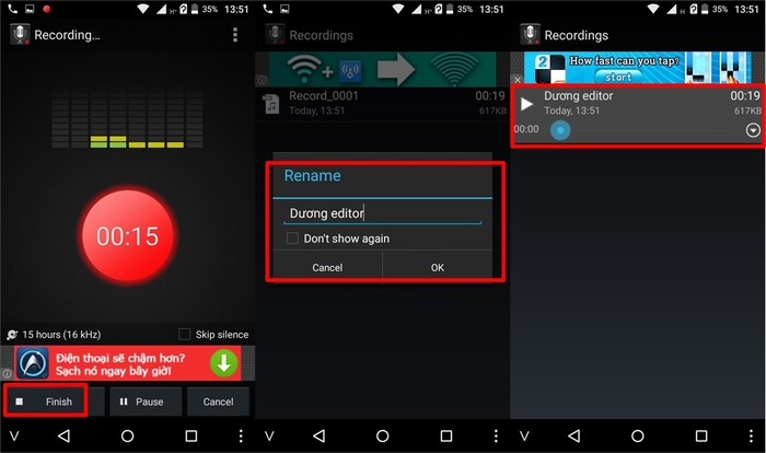 Sau khi ghi âm cuộc gọi, bạn có thể đổi tên nhanh file âm thanh đó để sau này dễ kiểm soát và nghe lại