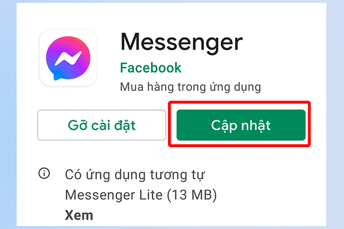 Cập nhật lên phiên bản mới nhất để khắc phục lỗi Messenger tự tắt cuộc gọi