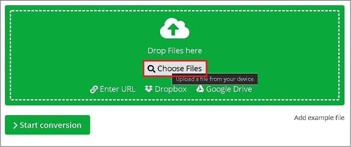 Nhấn vào mục Choose Files để mở file cần chuyển đổi từ thiết bị của bạn