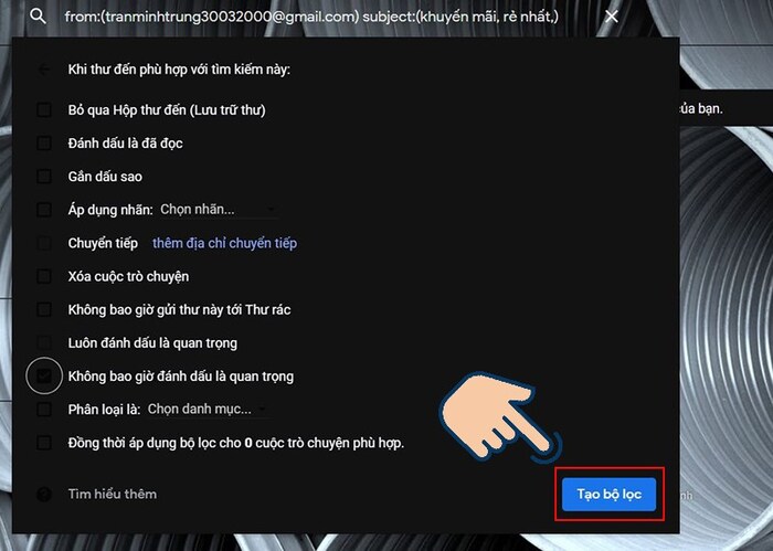 Chọn Tạo bộ lọc để chặn thư rác trong Gmail thành công