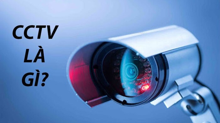 CCTV là gì?