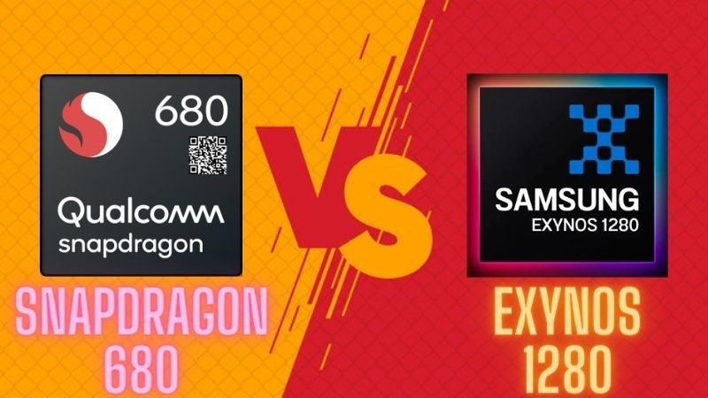 so sánh chip exynos 1280 và snapdragon 680