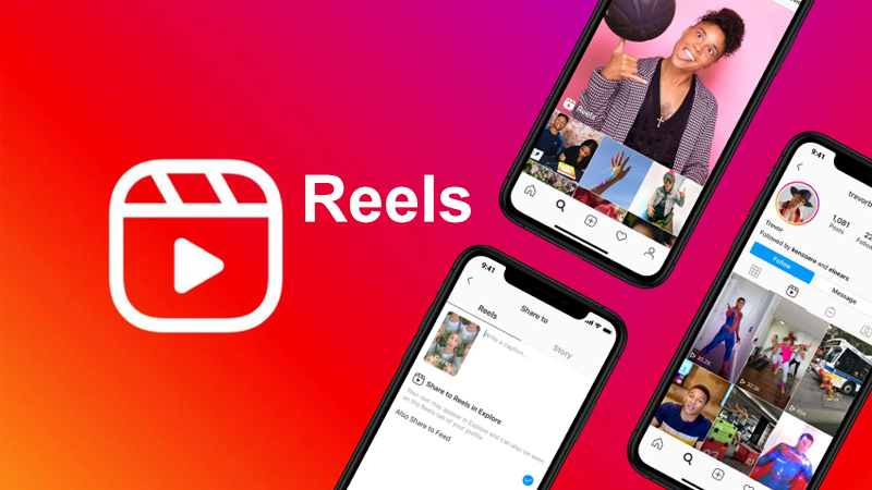 Instagram Reels là gì? Cách tải Reels trên Instagram nét căng không tì vết