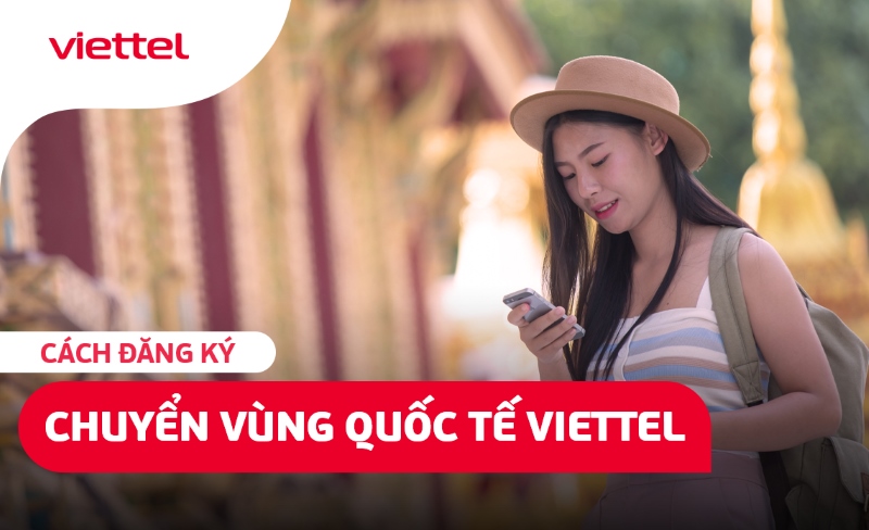 chuyển vùng quốc tế viettel