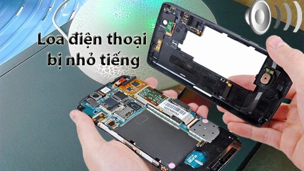 loa điện thoại bị nhỏ