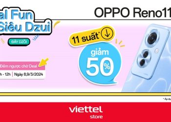 Deal Fun Siêu Dzui Đây Dzồi - Mua OPPO Reno11 F 5G tại Viettel Store với cơ hội giảm 50%