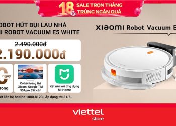 Hotsale mở bán Robot hút bụi Xiaomi Vacuum E5 White giá chỉ còn 2,19 triệu cùng cơ hội trúng tivi Xiaomi
