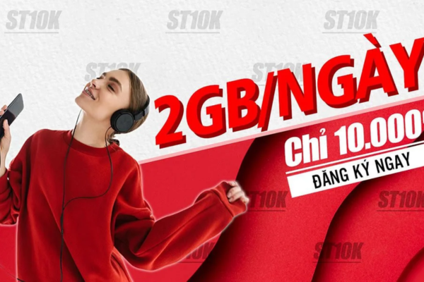 Gói ST10K: Chỉ với 10.000đ/ngày, có ngay 2GB truy cập internet tốc độ cao