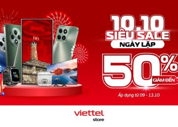 Siêu sale ngày lặp 10/10, giảm đến 50% tại Viettel Store