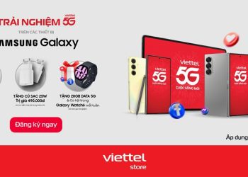 Trải nghiệm 5G Viettel trên các thiết bị Samsung Galaxy nhận đặc quyền ưu đãi