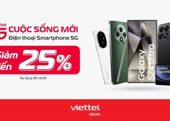 Viettel 5G Cuộc sống mới – Điện thoại smartphone 5G giảm đến 25% tại Viettel Store