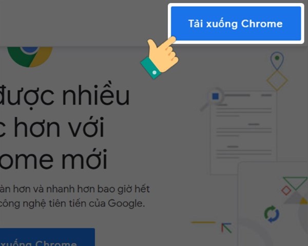 Chọn Tải xuống Chrome