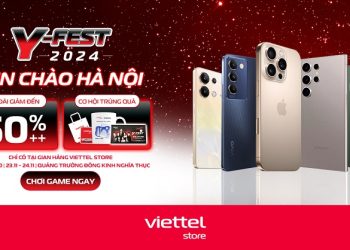 Cơ hội săn vé Fanzone Y-Fest Hà Nội tại gian hàng Viettel Store cùng nhiều phần quà hấp dẫn