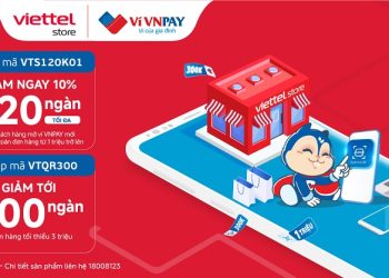 Giảm tới 300.000đ khi mua hàng và thanh toán qua VNPAY-QR tại Viettel Store