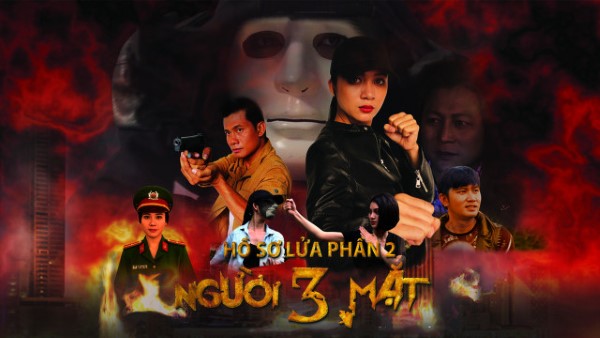 Hồ Sơ Lửa Phần 2: Người Ba Mặt (2017)