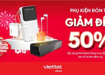 Phụ kiện đón Tết, giảm đến 50% dành cho khách hàng mua điện thoại, SIM số và làm dịch vụ