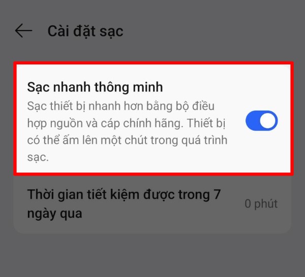 Bật tính năng Sạc nhanh thông minh lên