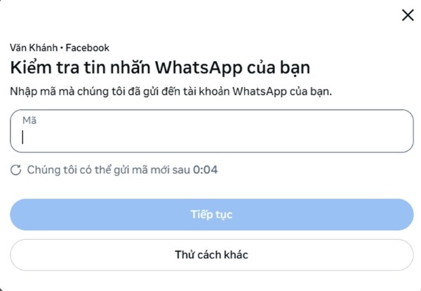 Nhận mã xác thực qua WhatsApp hoặc chọn "Thử cách khác" 