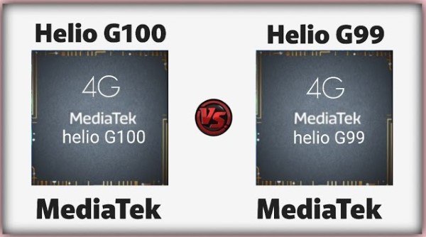 So sánh chip MediaTek Helio G100 và Helio G99 