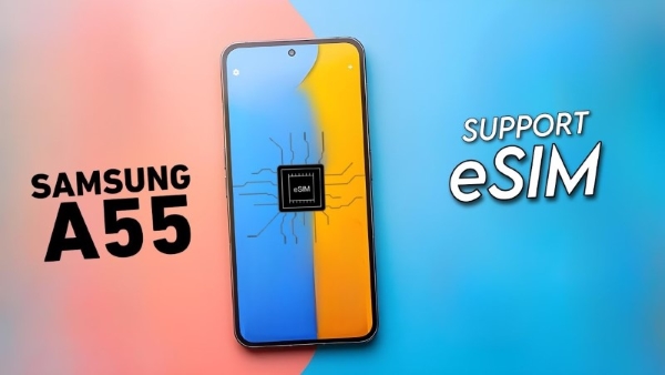 Galaxy A55 hỗ trợ eSIM, mang lại sự linh hoạt tuyệt vời