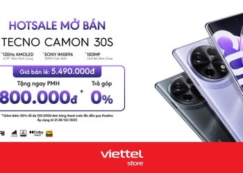 Hotsale mở bán: Giảm đến 800.000đ khi mua TECNO CAMON 30S 8GB/256GB