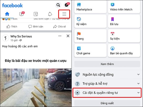 Nhấn vào biểu tượng ba dấu gạch ngang và chọn mục Cài đặt & Quyền riêng tư