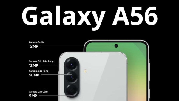 Galaxy A56 sở hữu hệ thống camera chuyên nghiệp