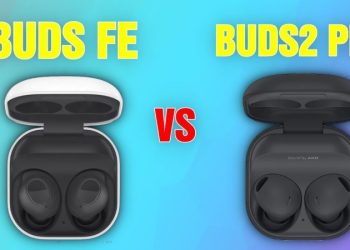 So sánh Galaxy Buds FE và Galaxy Buds 2 Pro: Nên mua tai nghe nào trong tầm giá 2 triệu