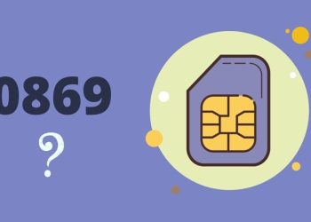 0869 là mạng gì? Ý nghĩa đầu số và lý do nên lựa chọn SIM 0869