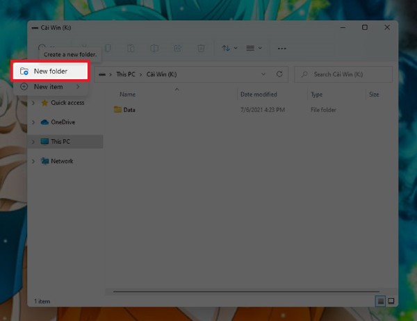 Chọn New Folder