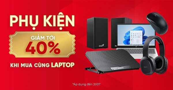 Phụ kiện giảm đến 40% khi mua kèm laptop