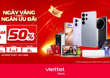 8 ngày vàng ngàn ưu đãi, giảm đến 50%++ tại Viettel Store