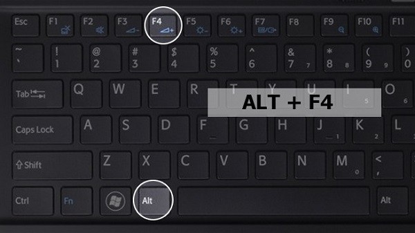 Nhấn tổ hợp phím Alt + F4