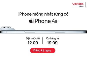 Sở hữu iPhone 17, iPhone Air, iPhone 17 Pro và iPhone 17 Pro Max - Ưu đãi độc quyền tại Viettel Store